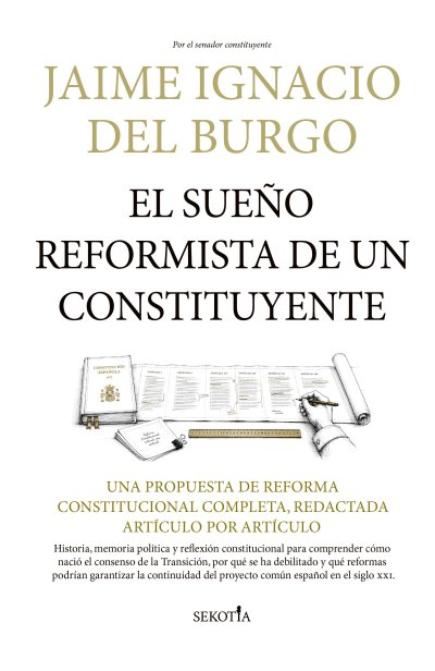 El sueño reformista de un constituyente