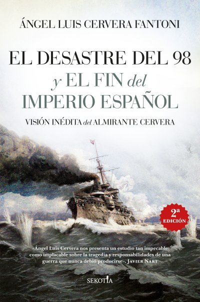 El Desastre del 98 y el fin del Imperio español