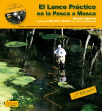 El Lance Práctico en la Pesca a Mosca