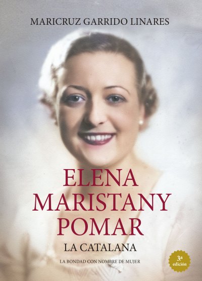 Elena Maristany Pomar. La catalana